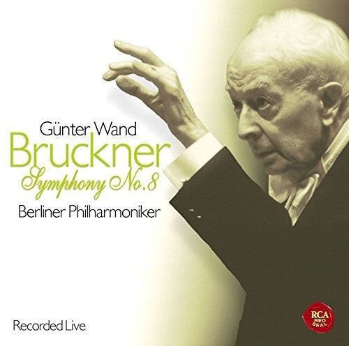 Bruckner / Wand, Gunter: Bruckner: Symphony 8 - COMPACT DISCS