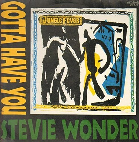 Stevie Wonder: Gotta Have You (3 Mixes +) - VINYL LP