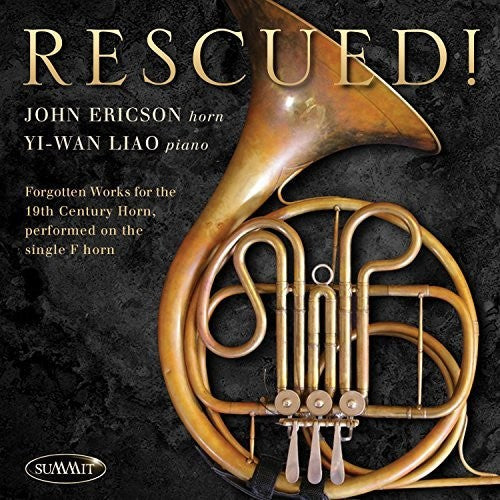 John Ericson: Rescued Forgotten Works For 19th Century Horn - COMPACT DISCS
