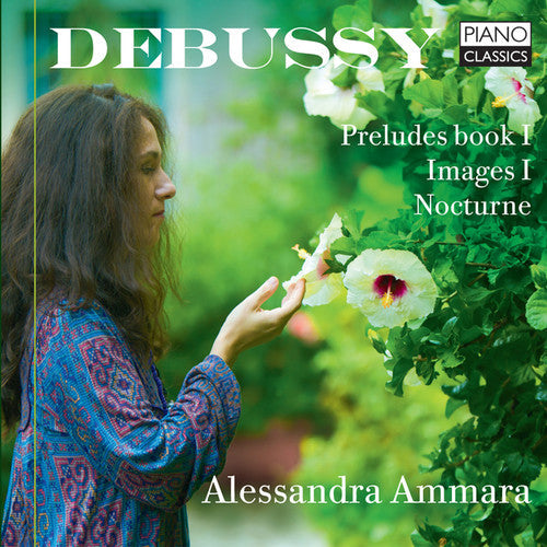 Debussy / Ammara: Debussy: Preludes, Images & Nocturne - COMPACT DISCS