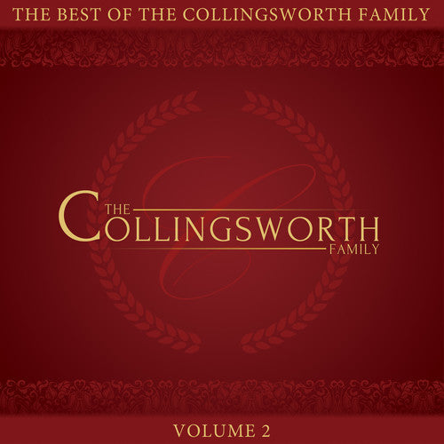 The Collingsworth Family: The Best Of The Collingsworth Family, Vol. 2 - COMPACT DISCS
