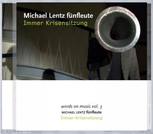 Kuhn / Lentz / Various: Immer Krisensitzung - COMPACT DISCS