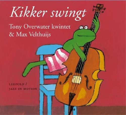 Overwater / Van Roon / Various: Kikker swingt - COMPACT DISCS