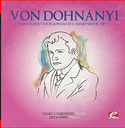 Von Dohnanyi: Sonata Viol & Piano C-Sharp Min 21 - COMPACT DISCS