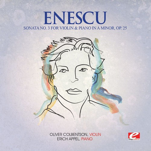 Enescu: Sonata 3 Viol & Piano a Min 25 - COMPACT DISCS