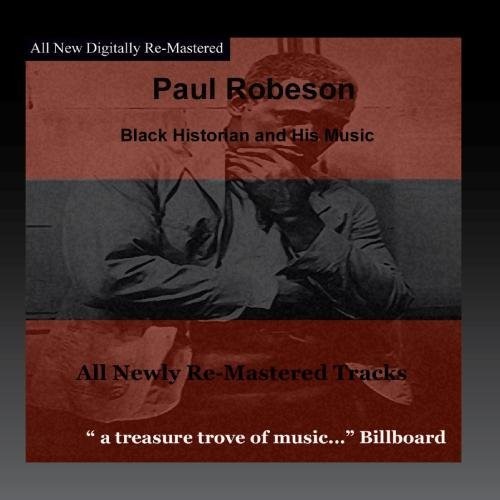 Paul Robeson: Black Historian - COMPACT DISCS