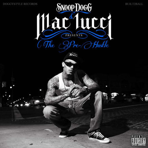 Mac Lucci: Snoop Dogg Presents The Pre-Hustle - COMPACT DISCS