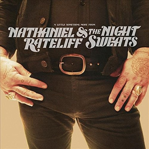 Nathaniel Rateliff & the Night Sweats: A Little Something More From - COMPACT DISCS