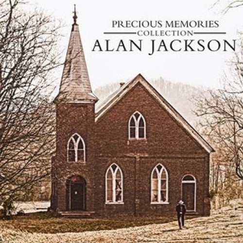 Alan Jackson: Precious Memories Collection: Alan Jackson - COMPACT DISCS