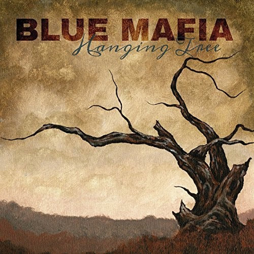 Blue Mafia: Hanging Tree - COMPACT DISCS