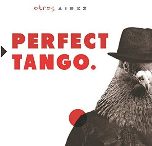 Otros Aires: Perfect Tango - COMPACT DISCS