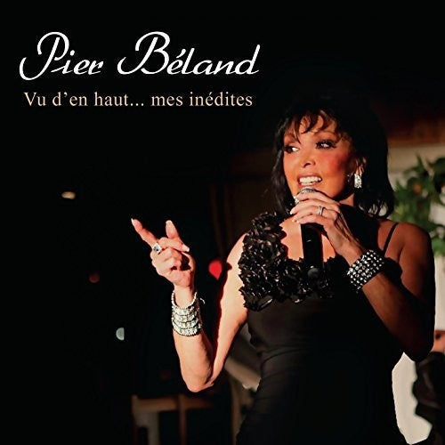 Peir Beland: Vu D'En Haut Mes Inedites - COMPACT DISCS