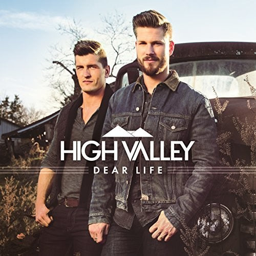 High Valley: Dear Life - COMPACT DISCS