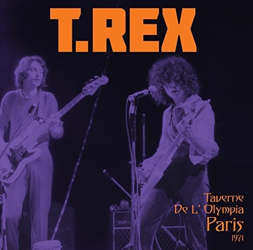 T.Rex: Taverne De L'Olympia Paris 1971 - VINYL LP