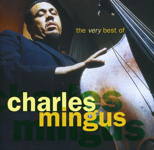 Charles Mingus: Very Best of Charles Mingus - COMPACT DISCS