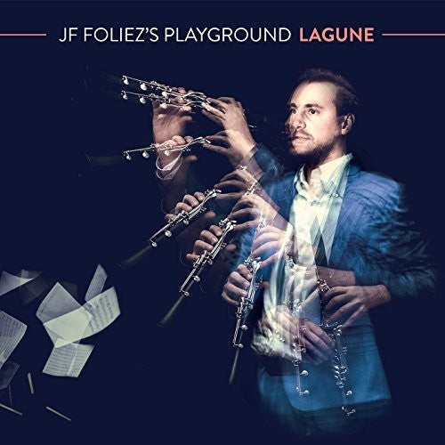 Foliez / Foliez / Liberski: JF Foliz's Playground: Lagune - COMPACT DISCS