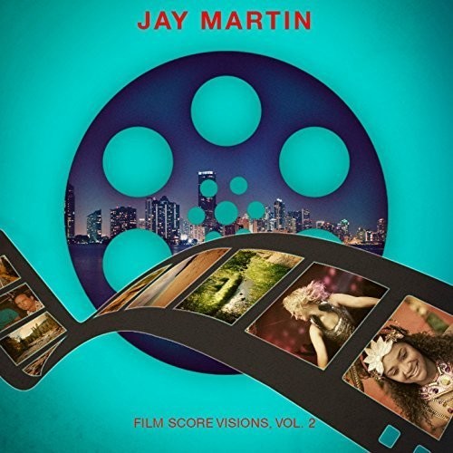 Jay Martin: Film Score Visions 2 - COMPACT DISCS