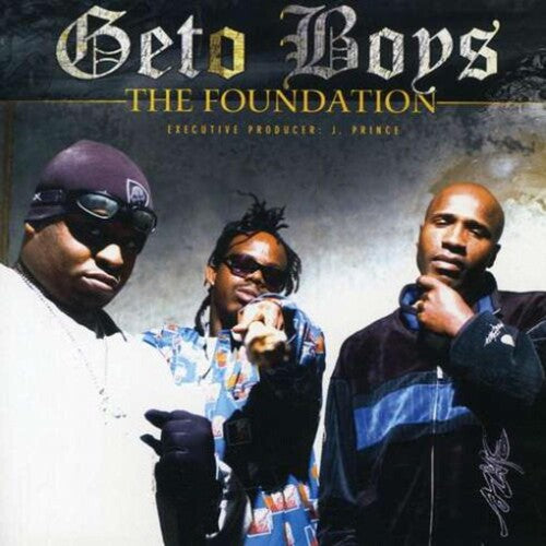 Geto Boys: Foundation - COMPACT DISCS