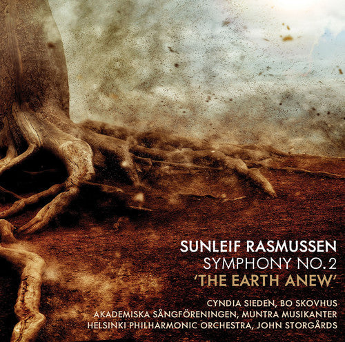 Rasmussen / Sieden / Storgards: Sunleif Rasmussen: Symphony 2 The Earth Anew - COMPACT DISCS