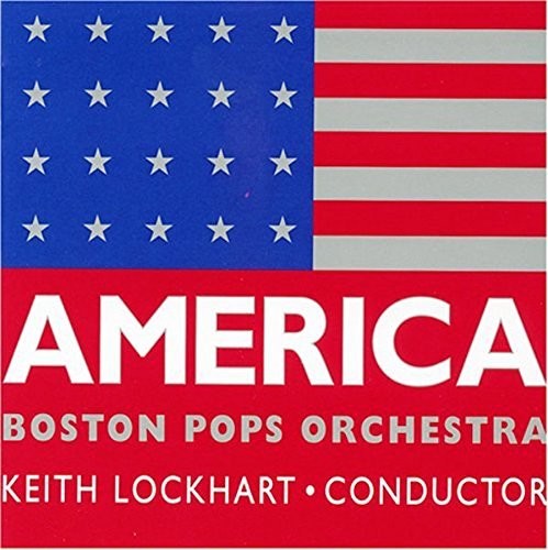 Boston Pops Orchestra: America - COMPACT DISCS
