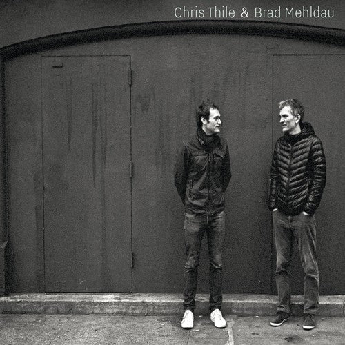 Chris Thile & Brad Mehldau: Chris Thile & Brad Mehldau - COMPACT DISCS