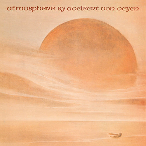 Adelbert Von Deyen: Atmosphere - COMPACT DISCS