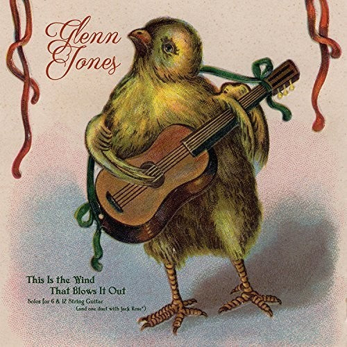 Glenn Jones: This Is The Wind That Blows It Out - VINYL LP