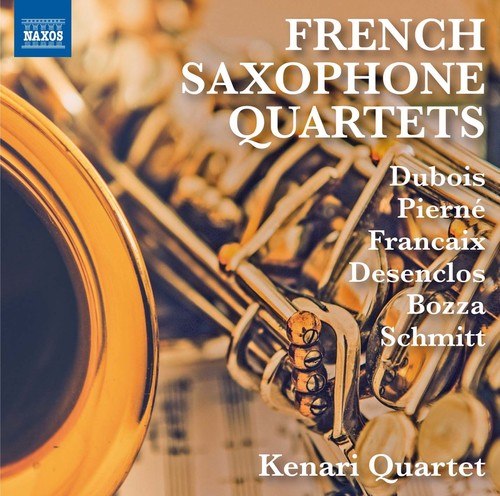 Dubois / Pierne / Desenclos / Kenari Quartet: French Saxophone Quartets - COMPACT DISCS