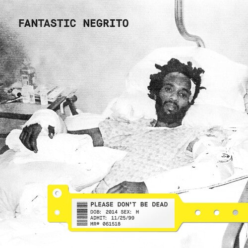 Fantastic Negrito: Please Don't Be Dead - VINYL LP