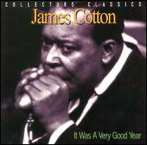 James Cotton: It Was A Very Good Year - COMPACT DISCS