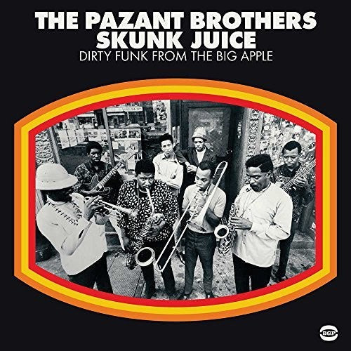Pazant Bros: Skunk Juice: Dirty Funk From The Big Apple - VINYL LP