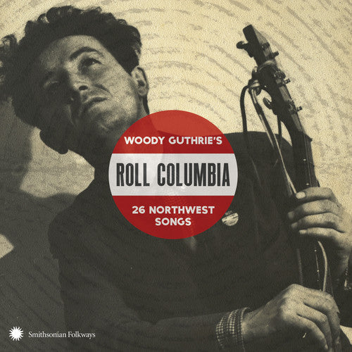 Various Artists: Roll Columbia: Woody Guthrie'S 26 Northwest Songs / Various - COMPACT DISCS