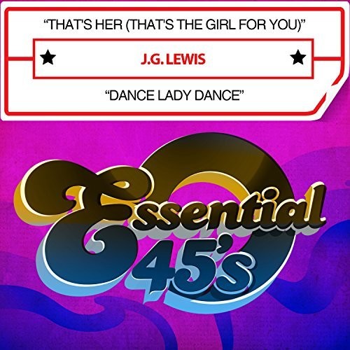 J.G. Lewis: That's Her (That's the Girl for You) / Dance Lady - COMPACT DISCS