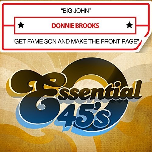 Donnie Brooks: Big John / Get Fame Son And Make It To The Front Page - COMPACT DISCS