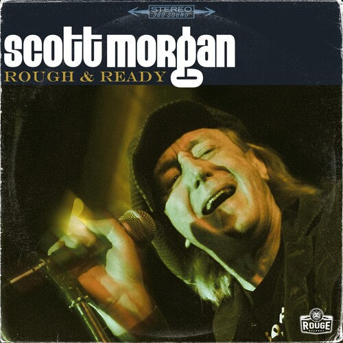 Scott Morgan: Rough & Ready - VINYL LP