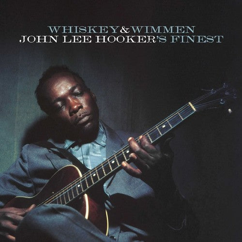 John Lee Hooker: Whiskey & Wimmen: John Lee Hooker's Finest - COMPACT DISCS