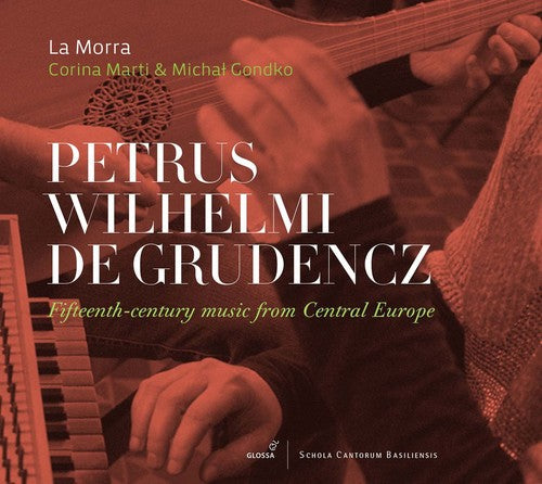 Crudencz / La Morra / Marti / Gondko: Fifteenth-Century Music from Central Europe - COMPACT DISCS