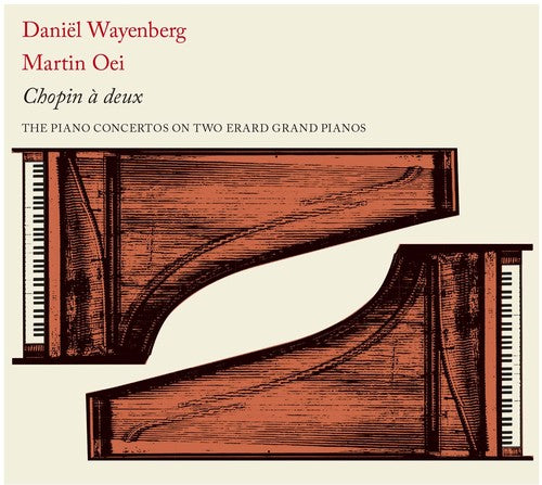 Chopin / Wayenberg / Oei: Chopin a deux - COMPACT DISCS