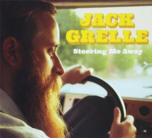 Jack Grelle: Steering Me Away - COMPACT DISCS