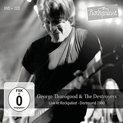 George Thorogood & Destroyers: Live At Rockpalast: Dortmund 1980 - COMPACT DISCS