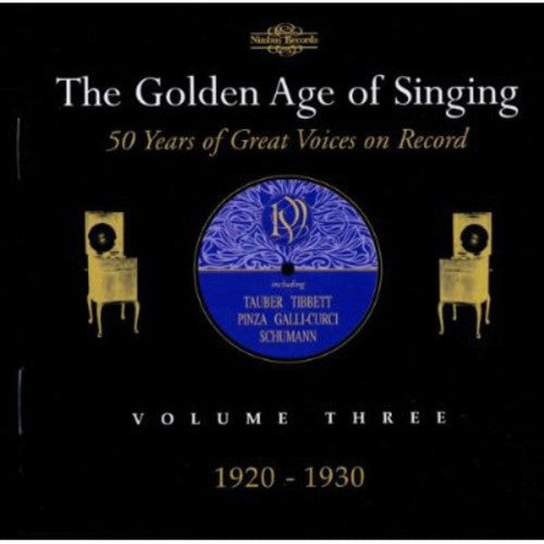 Various Artists: Golden Age of Singing 3: 1920-1930 / Various - COMPACT DISCS