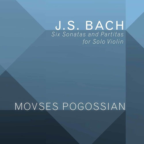 Bach, J.S. / Pogossian: Johann Sebastian Bach: Six Sonatas & Partitas for Solo Violin - COMPACT DISCS