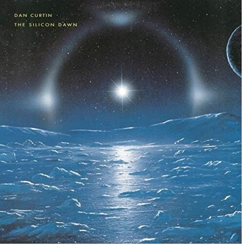 Dan Curtin: The Silicon Dawn - VINYL LP