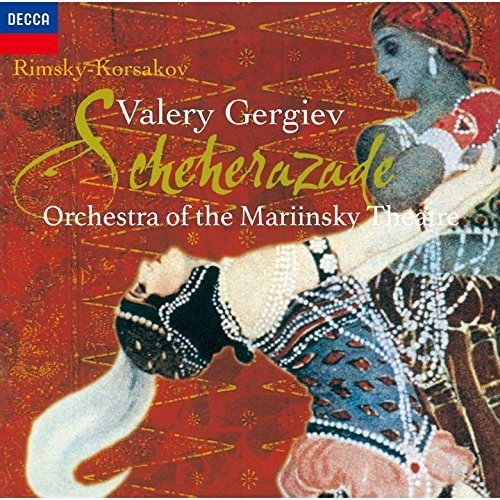 Rimsky-Korsakov / Gergiev, Valery: Rimsky-Korsakov: Scheherazade - COMPACT DISCS