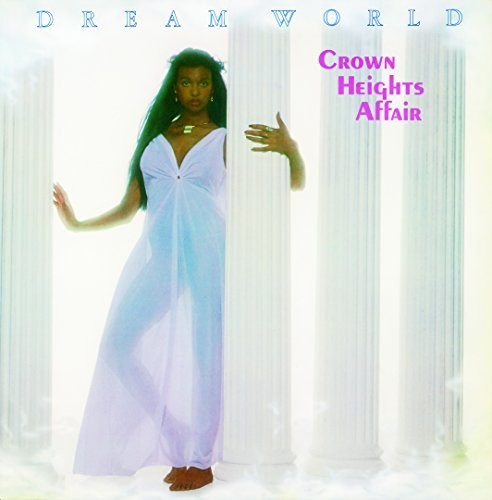Crown Heights Affair: Dream World +5 - COMPACT DISCS