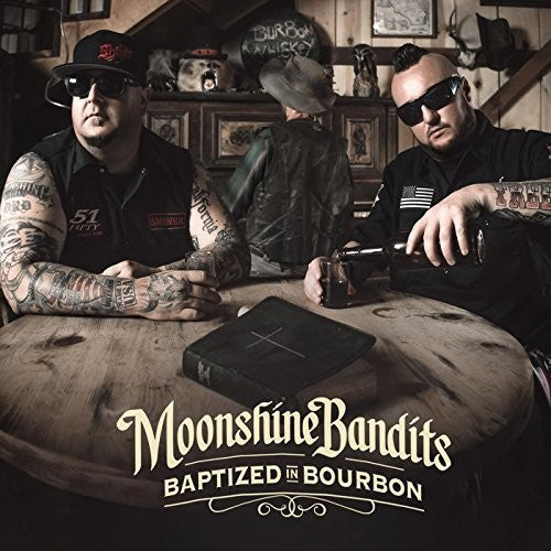 Moonshine Bandits: Baptized In Bourbon - COMPACT DISCS