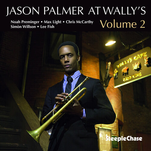 Jason Palmer: At Wally's Volume 2 - COMPACT DISCS
