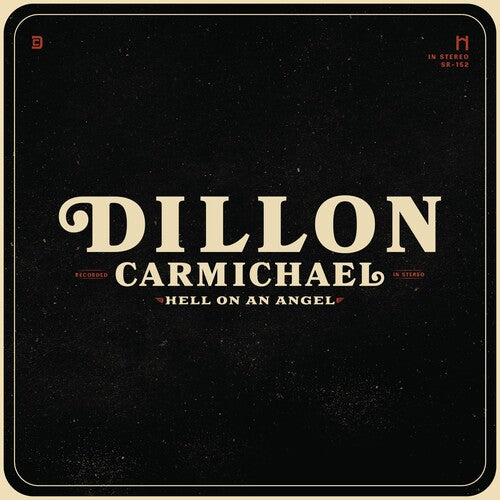 Dillon Carmichael: Hell On An Angel - COMPACT DISCS