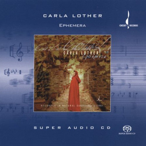 Carla Lother: Ephemera - SUPER-AUDIO CD