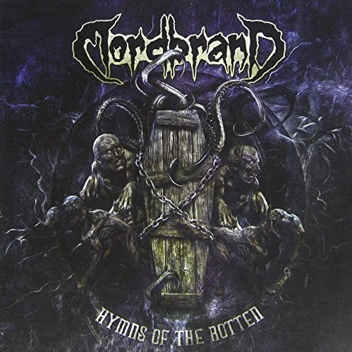 Mordbrand: Hymns Of The Rotten - COMPACT DISCS